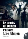 Le procès du Démon - L'affaire Arne Johnson