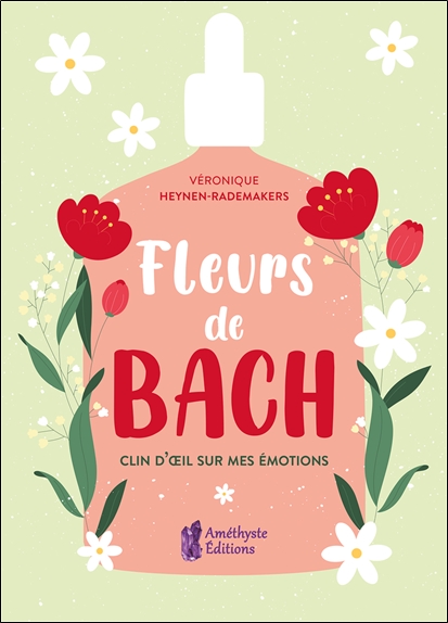 [9782380640458] Fleurs de Bach - Clin d'oeil sur mes émotions