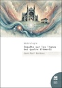 Géobiologie - Enquête sur les lignes des quatre éléments