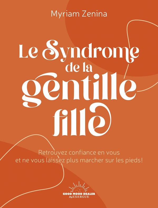 [9782385781033] Le syndrome de la gentille fille