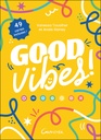 Good vibes ! 49 cartes incluses