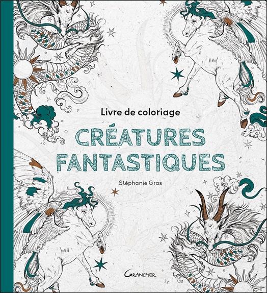 Créatures fantastiques - Livre de coloriage