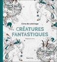 Créatures fantastiques - Livre de coloriage