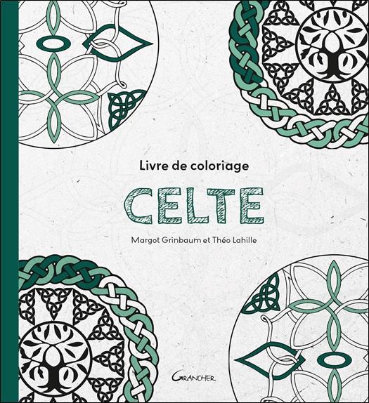 [9782733916018] Celte - Livre de coloriage