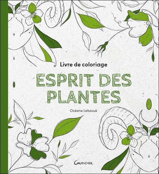 Esprit des plantes - Livre de coloriage