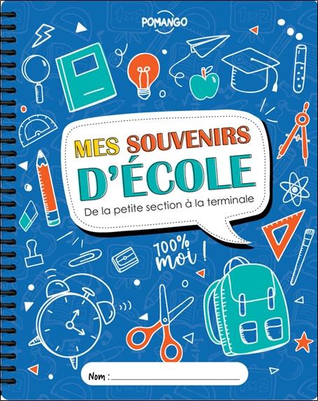Mes souvenirs d'école