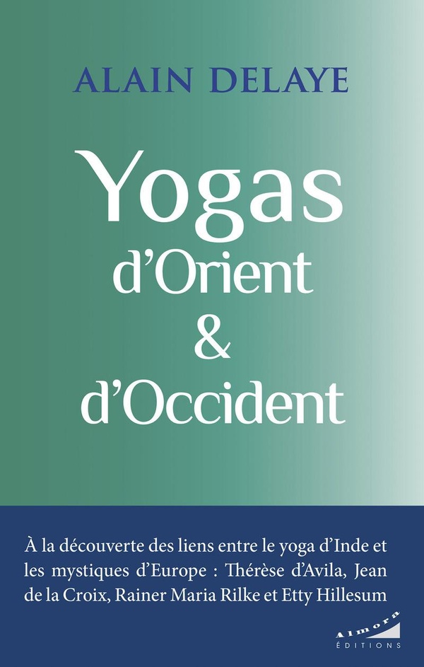 Yogas d'Orient et d'Occident