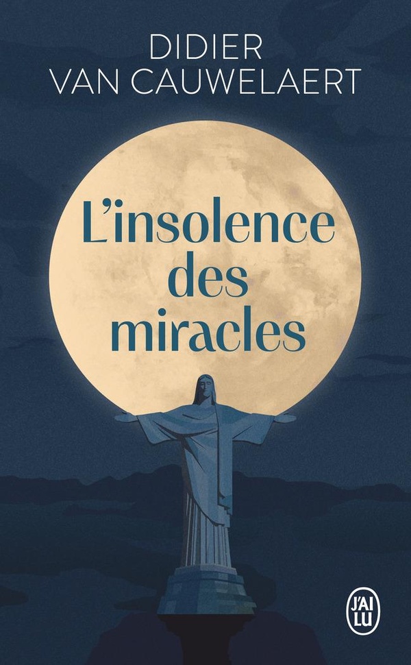 [9782290405673] L'insolence des miracles