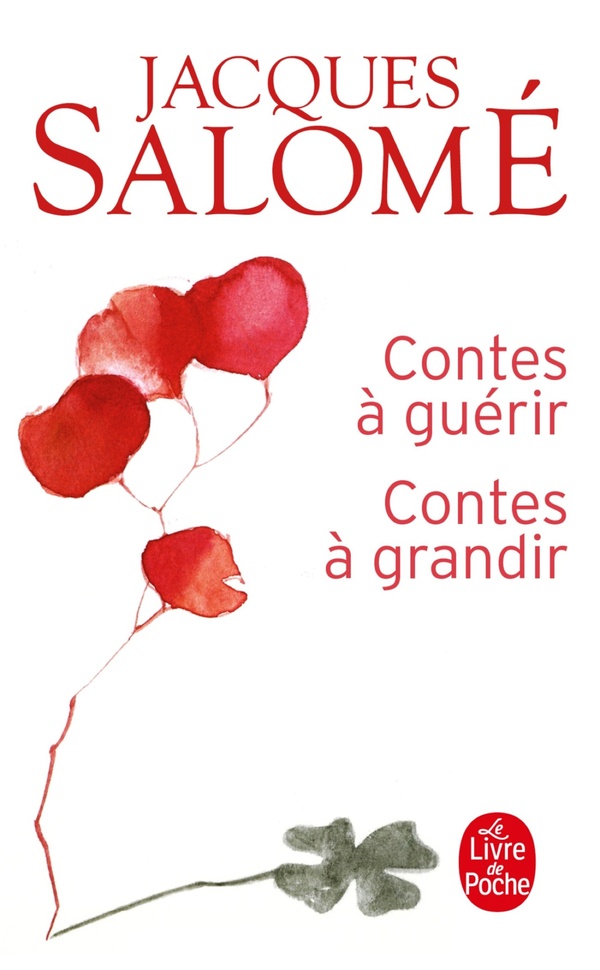 [9782253084372] Contes à guérir, Contes à grandir