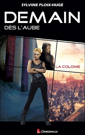 [9782954591858] La colonie