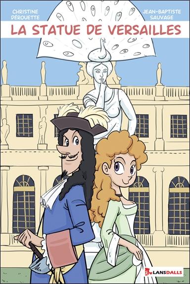 [9791095527480] La Statue de Versailles