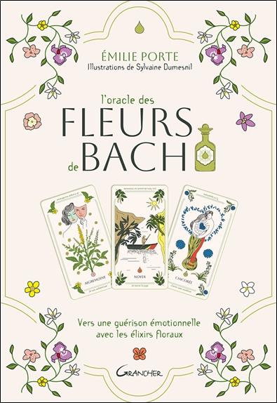 [9782733915936] L'Oracle des Fleurs de Bach - Vers une guérison émotionnelle avec les élixirs floraux - Coffret