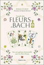 L'Oracle des Fleurs de Bach - Vers une guérison émotionnelle avec les élixirs floraux - Coffret