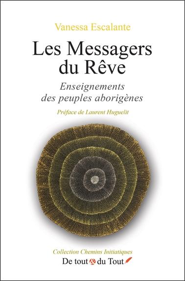 [9782958807023] Les Messagers du Rêve - Enseignements des peuples aborigènes