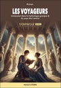 Les voyageurs - Immersion dans la mythologie grecque & Au pays des Lamina