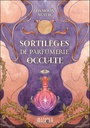 Sortilèges de parfumerie occulte