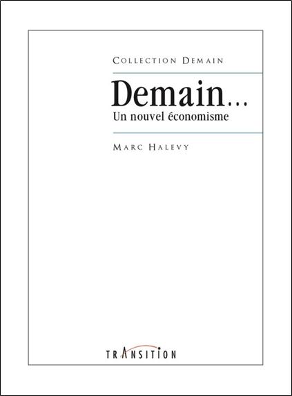 [9782490339297] Demain... Un nouvel économisme