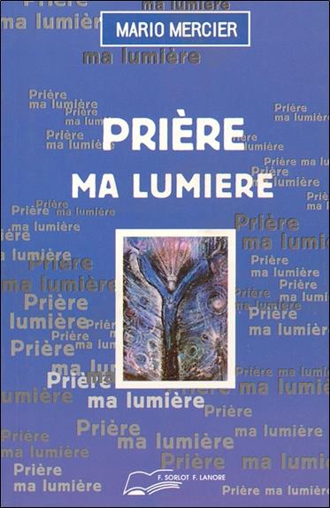Prière ma lumière