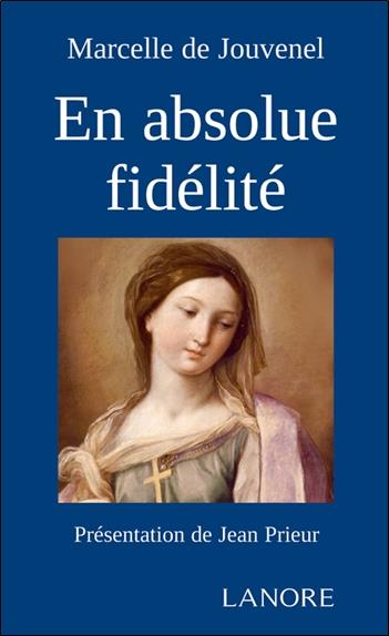 En absolue fidelité