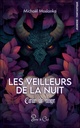 Les veilleurs de la nuit - Coeur de singe Tome 2