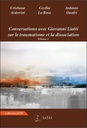 Conversations avec Giovanni Liotti sur le traumatisme et la dissociation Tome 1