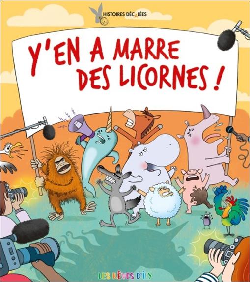 Y'en a marre des licornes !