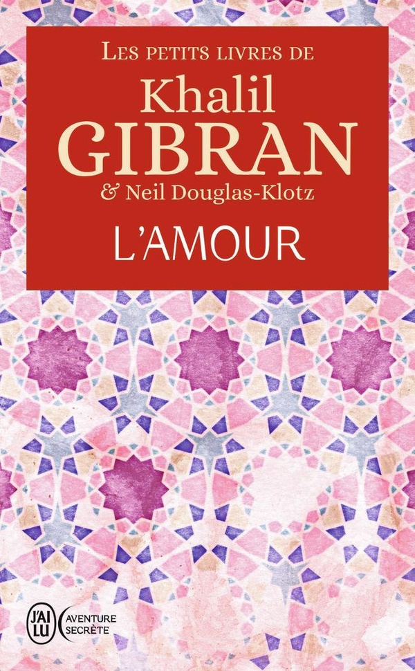 [9782290200810] [épuisé] Les petits livres de Khalil Gibran - L'Amour