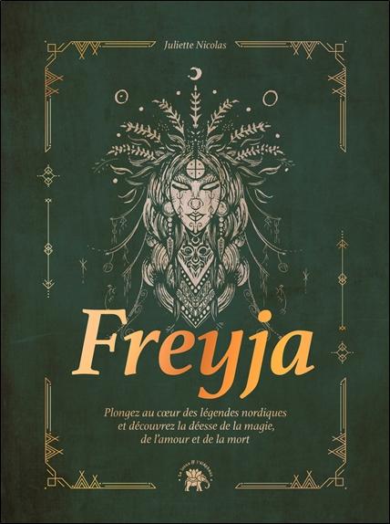 Freyja - Plongez au coeur des légendes nordiques et découvrez la déesse de la magie, de l'amour et de la mort