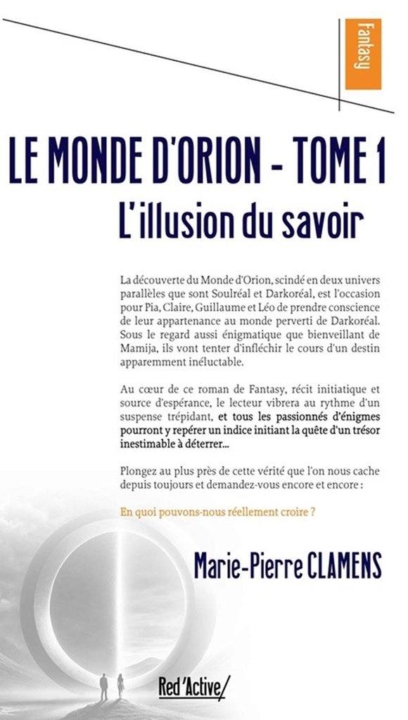 [9782490313556] Le monde d'orion tome 1 - L'illusion du savoir