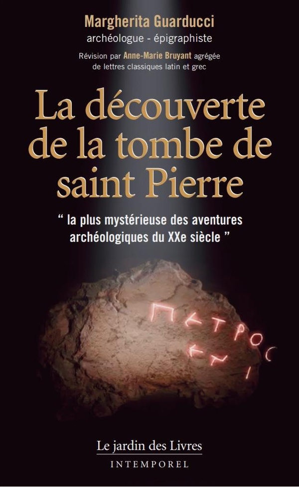 [9782914569699] La découverte de la tombe de Saint Pierre