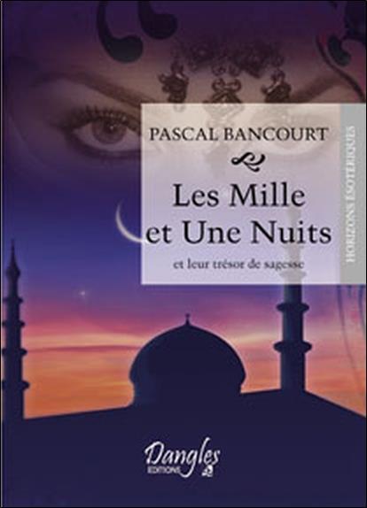 [9782703306900] Les Mille et Une Nuits et leur trésor de Sagesse