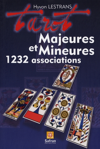 Tarot - Majeures et Mineures : 1232 associations