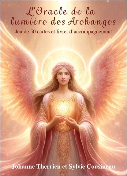 L'Oracle de la Lumière des Archanges - Jeu de 50 cartes avec livret