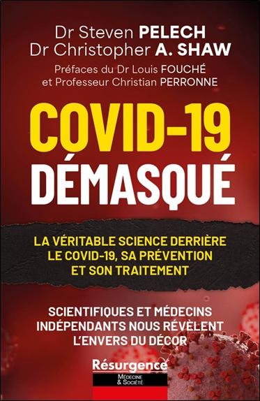 [9782874342646] Covid-19 - Bas les masques - La véritable science derrière le Covid-19, sa prévention et son traitement