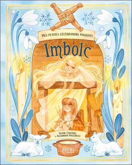 [9782487827202] Mes petites célébrations magiques - Imbolc