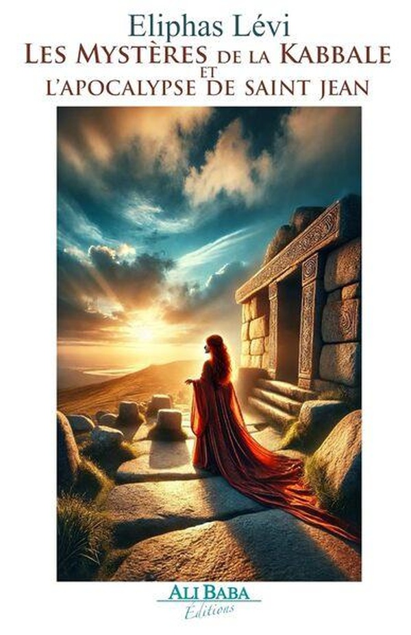 Les Mystères de la Kabbale - L’apocalypse de saint jean