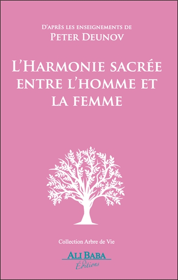 [9782488183345] L'harmonie sacrée entre l'homme et la femme