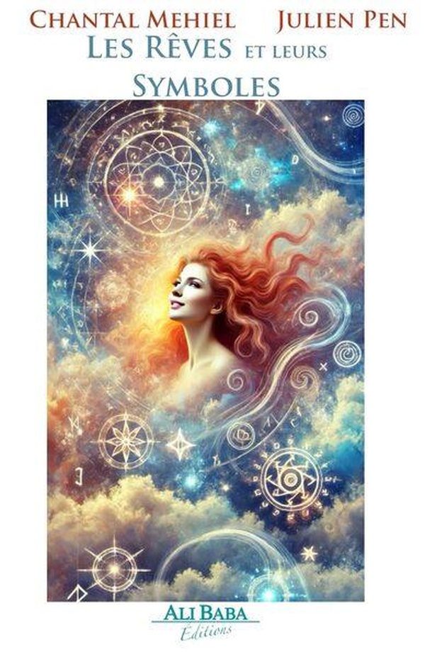 [9782488183017] Les Rêves et leurs Symboles - Guide Spirituel d’Interprétation et de Développement Personnel