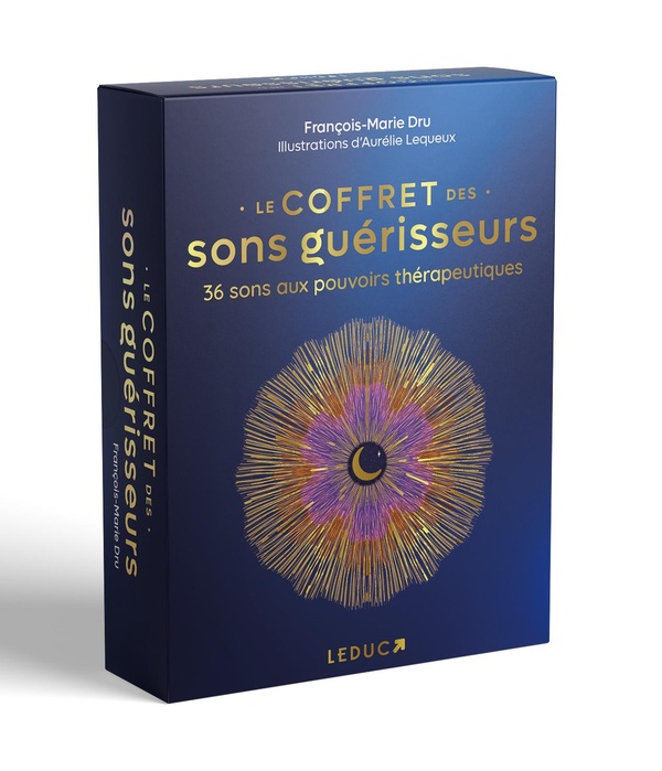 [9791028533519] Le coffret des sons guérisseurs - 36 sons aux pouvoirs thérapeutiques