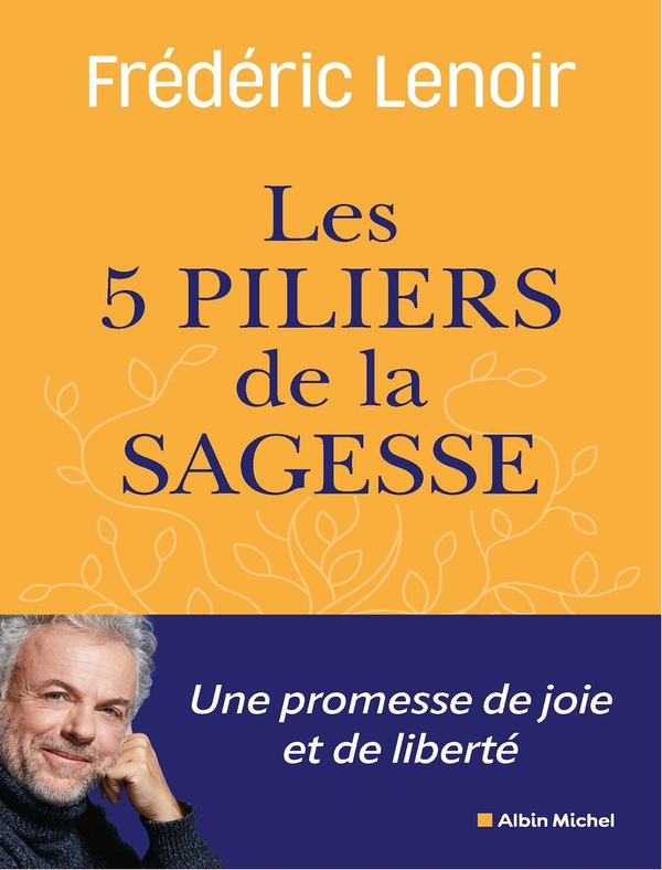 [9782226484598] Les 5 piliers de la sagesse