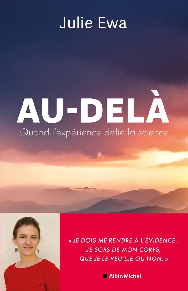 [9782226493729] Au-delà - Une enquête inédite sur l'expérience de sortie de corps