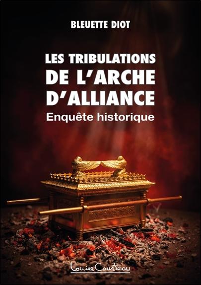 [9782892394542] Les tribulations de l'Arche d'alliance
