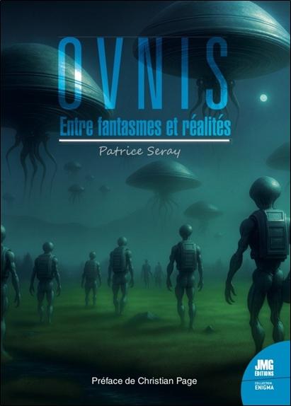 [9782357844551] Ovnis entre fantasmes et réalités