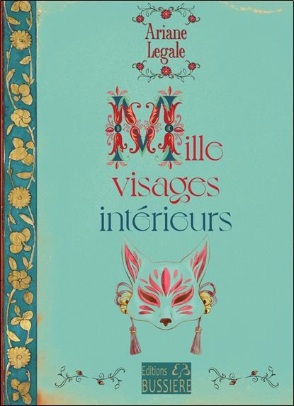 [9782850909283] Mille visages intérieurs