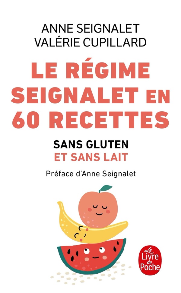 [9782253187769] Le régime Seignalet en 60 recettes - Sans gluten et sans lait