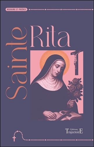[9782841979233] Sainte Rita - Neuvaine et prières