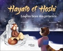 Hayato et Hoshi - Le plus beau des présents