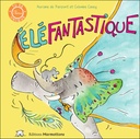 Eléfantastique
