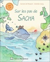 Sur les pas de Sacha