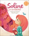 Soline et les héroïnes Tome 2